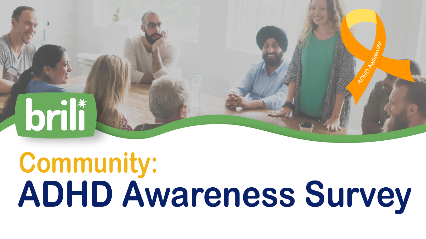 ADHD Awareness Survey: Help Us Share the Reality of ADHD!