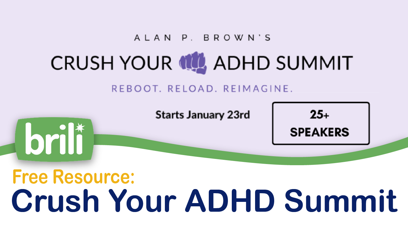 Free Resources: Crush Your ADHD Summit