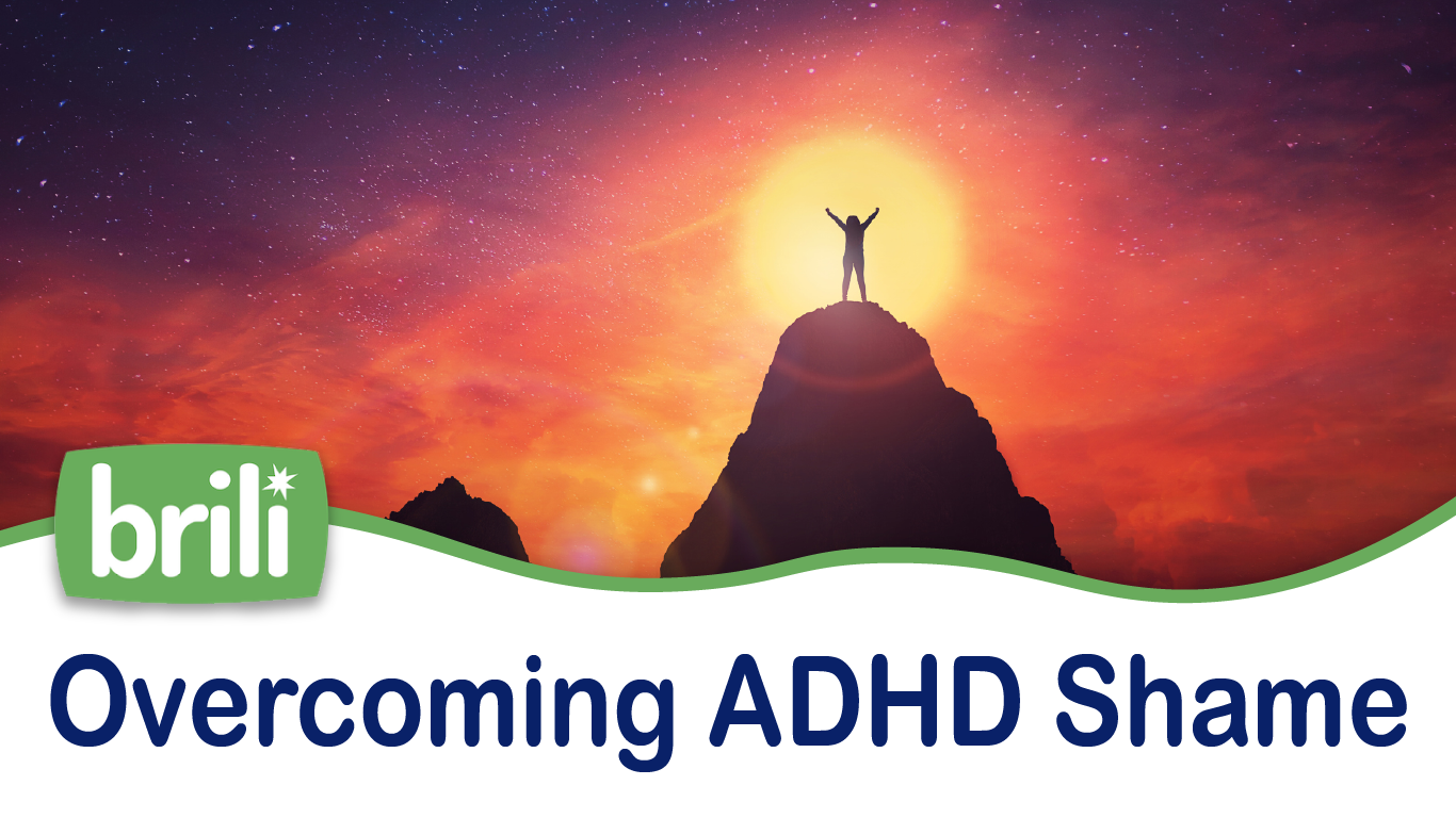 Overcoming ADHD Shame