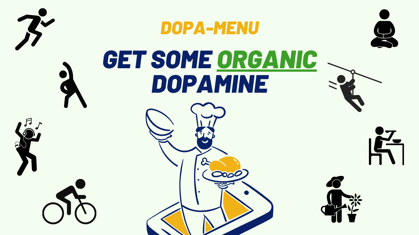 Dopa-Menu: Creative List of Organic Dopamine Driving Activities