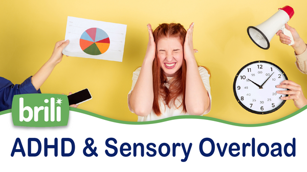 ADHD And Sensory Overload, How Can You Manage And Address It?